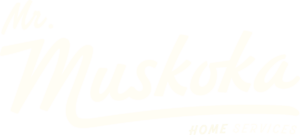 Mr. Muskoka Home Page